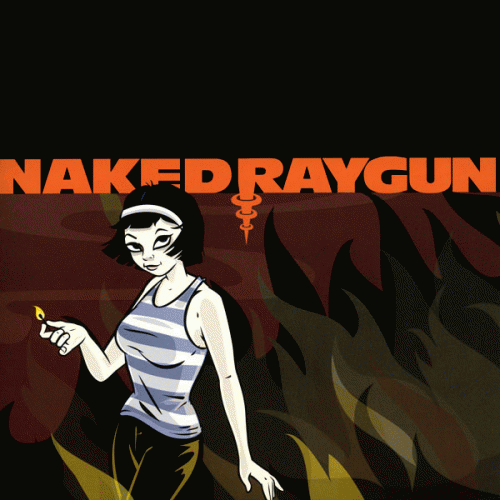 Naked Raygun : Burning Red - Black Eyed Blue